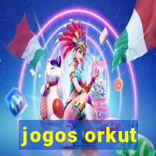 jogos orkut